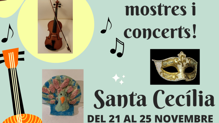 Celebrem Santa Cecília del 21 al 25 de Novembre!
